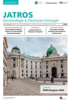 JATROS Dermatologie & Plastische Chirurgie 2023/1