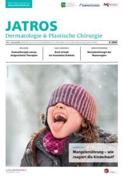 JATROS Dermatologie & Plastische Chirurgie 2020/4